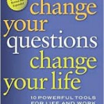Change Your Questions